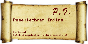Pesenlechner Indira névjegykártya